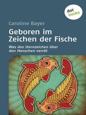 cover image of Geboren im Zeichen der Fische